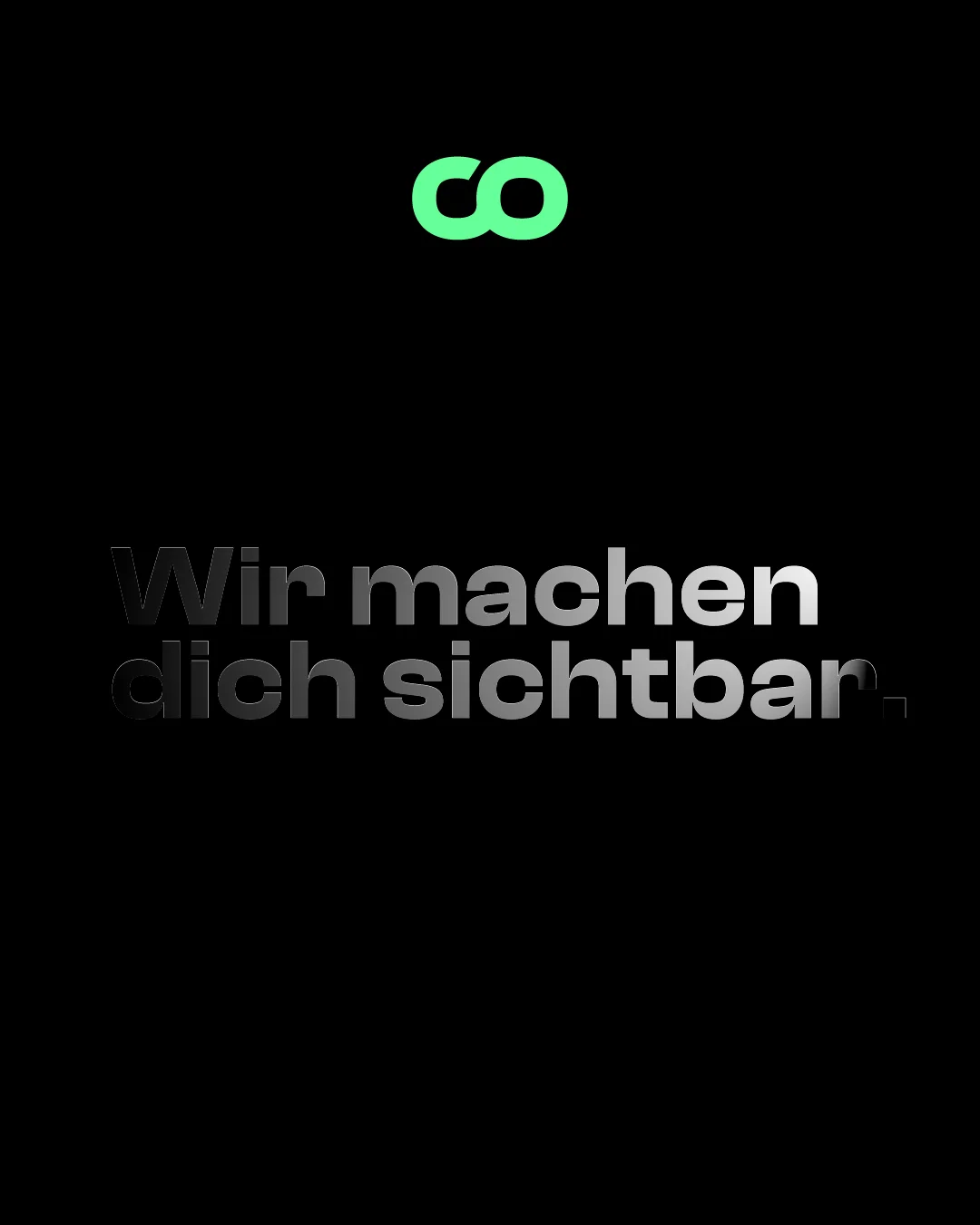 Consistent Media Statement: Wir machen dich sichtbar